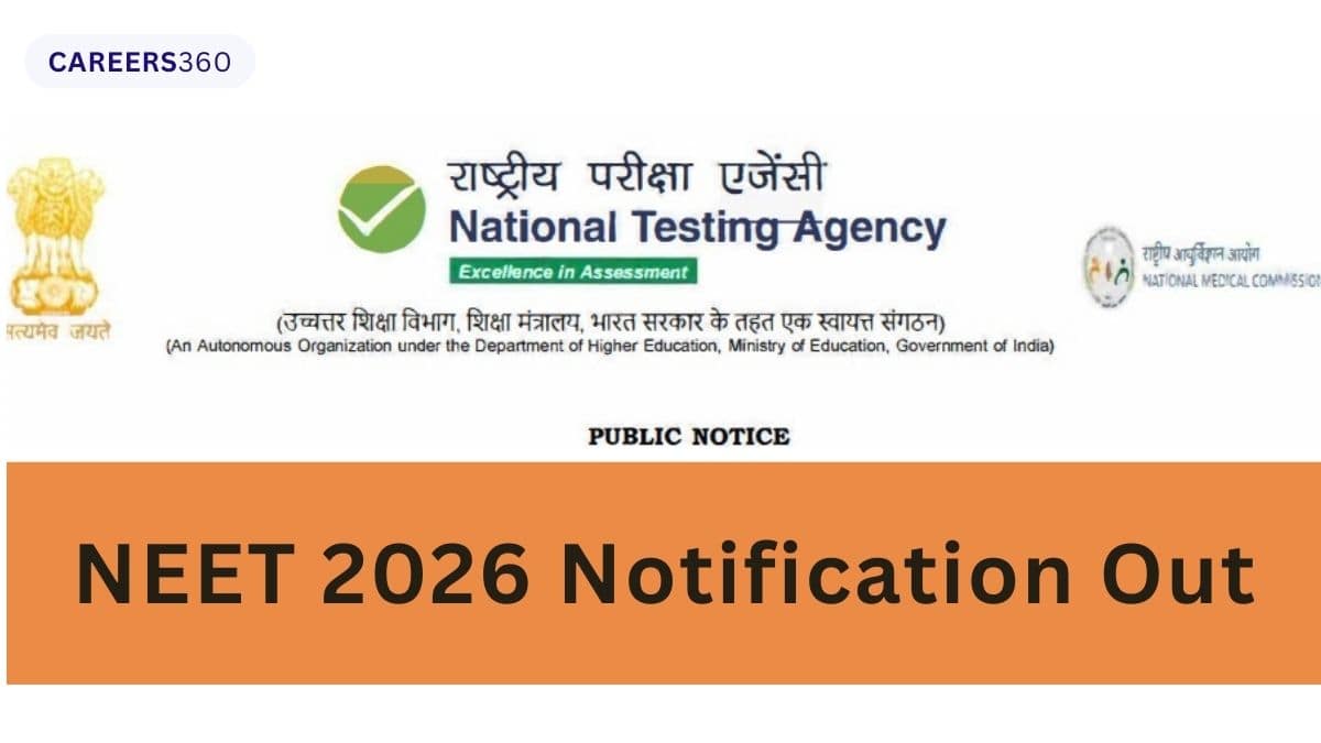 NEET 2026 Notification Released: Registration Dates, Exam Date, Fees
